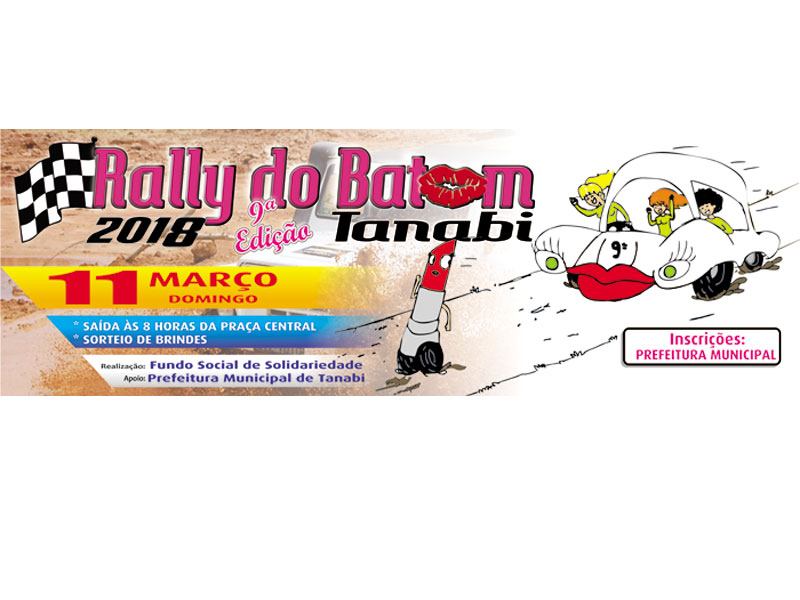 Em homenagem ao “Dia Internacional da Mulher” vem aí Rally do Batom 2018