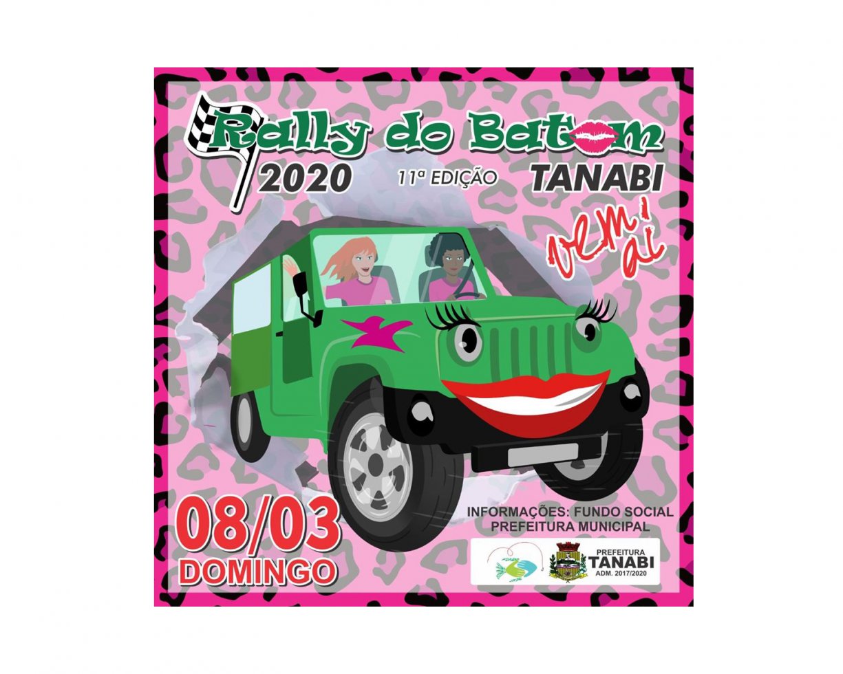 Esta chegando a hora! Vem aí o Rally do Batom 2020