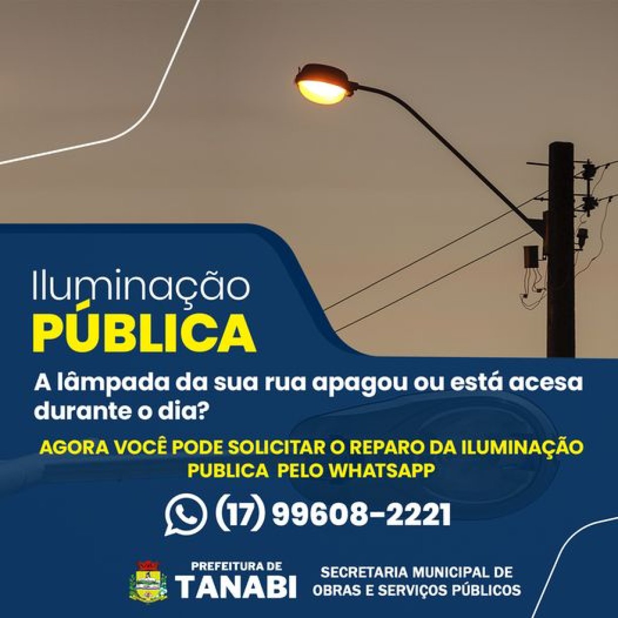 A lâmpada da sua rua está queimada? 