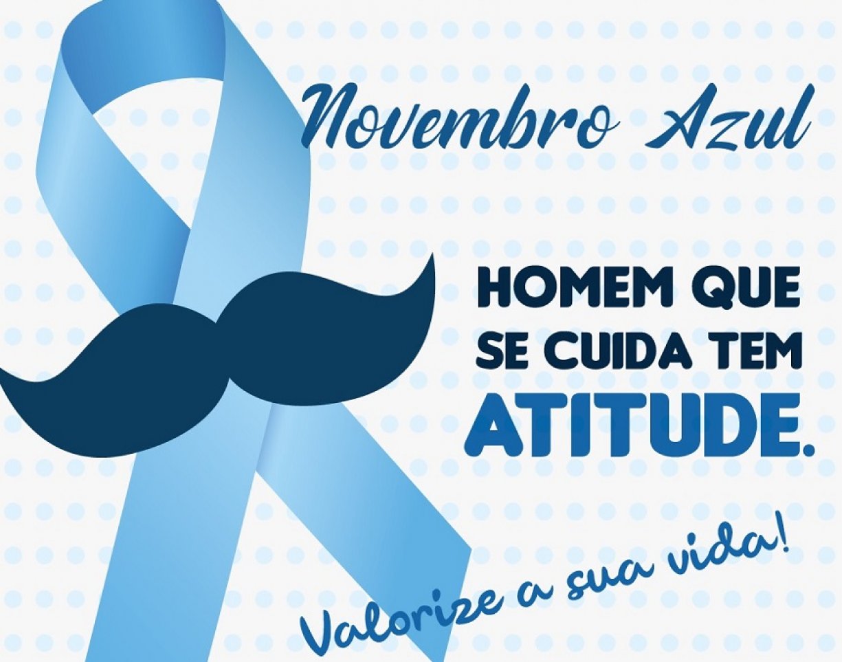 Dia “D” da Campanha - Novembro Azul acontece neste sábado dia 09