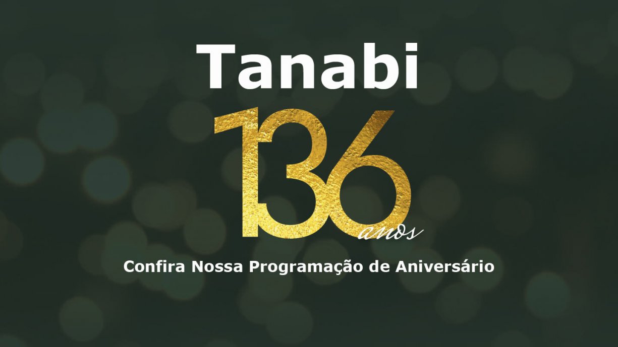 Programação de Aniversário em comemoração aos 136 anos de Tanabi